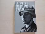 Boek De tragedie van Hitlers Joodse soldaten, Ophalen of Verzenden, Landmacht, Boek of Tijdschrift