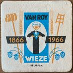 VAN ROY/WIEZE/1866-1966/bierviltje, Verzamelen, Ophalen of Verzenden, Zo goed als nieuw, Gebruiksvoorwerp