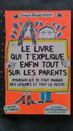 Het boek dat eindelijk alles over ouders uitlegt, Gelezen, Non-fictie, Françoize Boucher, Ophalen of Verzenden