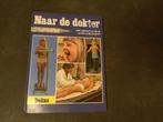 Naar de dokter (Deltas), Ophalen