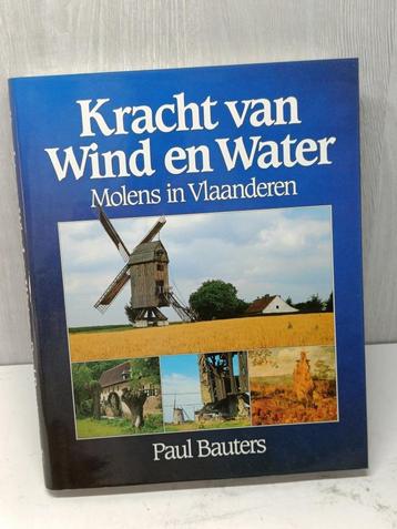 Kracht van wind en water moiens in vlaanderen bauters paul beschikbaar voor biedingen