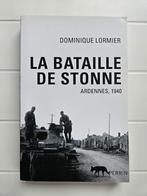De slag bij Stonne: Ardennen, mei 1940, Dominique LORMIER, Ophalen of Verzenden, Tweede Wereldoorlog, Gelezen