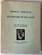 (F. Masereel) H,Teirlinck - boek “de ekster op de galg”, Ophalen of Verzenden