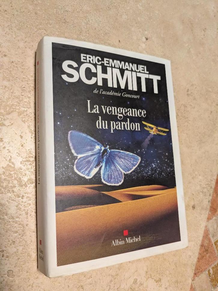 La vengeance du pardon (Eric-Emmanuel Schmitt)., Livres, Romans, Comme neuf, Europe autre, Envoi
