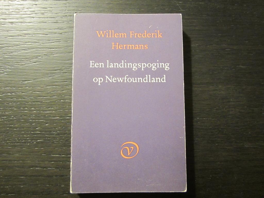 Een landingspoging op Newfoundland -Willem Frederik Hermans-, Boeken, Literatuur, Ophalen of Verzenden