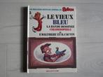 Le vieux bleu 1 - Ed 7-1981. - 6,00Eur, Gelezen, Walthéry - Cauvin, Ophalen of Verzenden, Eén stripboek