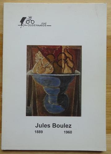 Jules Boulez, 1889-1960, Huldetentoonstelling, Oudenaarde, 