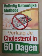 Verlaag je cholesterol in 60 dagen, Ophalen of Verzenden, Zo goed als nieuw