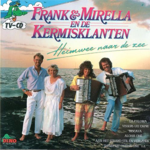Frank en Mirella En De Kermisklanten - Heimwee Naar De Zee, Cd's en Dvd's, Cd's | Nederlandstalig, Levenslied of Smartlap, Verzenden