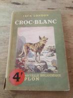 Antiek boek Jack London White Fang Franstalig Croc-blanc, Ophalen