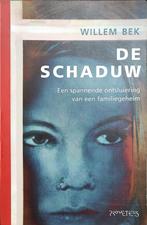 De schaduw (Jeugdboek), Ophalen, Gelezen, Willem Bek, Fictie