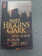 Mary Higgins Clark - Doe alsof je haar niet ziet, Ophalen of Verzenden, Gelezen, Mary Higgins Clark