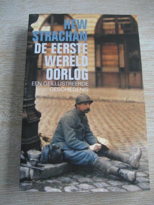 De Eerste Wereldoorlog, een geïllustreerde geschiedenis, Boeken, Oorlog en Militair, Ophalen of Verzenden