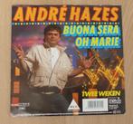 7"  André Hazes ‎– Buona Sera / Oh Marie, Comme neuf, 7 pouces, En néerlandais, Enlèvement ou Envoi