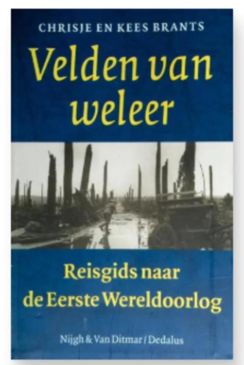 Velden van weleer Reisgids naar de Eerste Wereldoorlog, Boeken, Oorlog en Militair, Nieuw, Ophalen of Verzenden