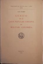 Léxico de la casa popular urbana en Bolívar, Colombia, Boeken, Taal | Spaans, Ophalen of Verzenden, Zo goed als nieuw, Non-fictie