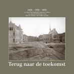 Terug naar de toekomst 1808-1908-2008. 100 jaar psychiatrisc, Boeken, Geschiedenis | Stad en Regio, Verzenden, Zo goed als nieuw