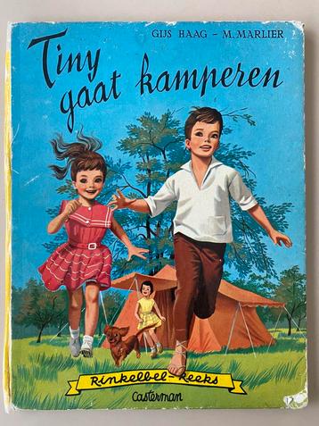 🍄. Oud boek 1960 . Tiny gaat kamperen . Rinkelbel reeks beschikbaar voor biedingen