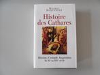 Histoire des Cathares - Hérésie, Croisades, Inquisition du.., Gelezen, Michel ROQUEBERT, Europa, Ophalen of Verzenden