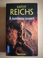 A tombeau ouvert de Kathy Reichs, Livres, Enlèvement ou Envoi