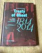 The bicentennial of the Treaty of Ghent 1814 2014, Ophalen of Verzenden, Nieuw