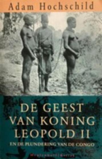 boek: de geest van Koning Leopold II en de plundering van de beschikbaar voor biedingen