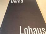 Bernd Lohaus Sculptures op 750 excemplaren, 45pag, Boeken, Ophalen of Verzenden, Zo goed als nieuw, Beeldhouwkunst
