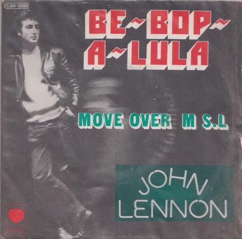 John Lennon – Be bop a lula / Move over MS.L – Single, CD & DVD, Vinyles Singles, Utilisé, Single, Pop, 7 pouces, Enlèvement ou Envoi