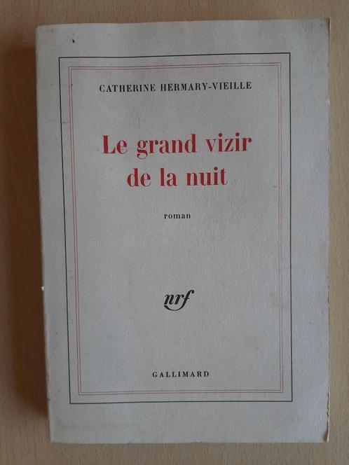 C. Hermary-Vieille - Le grand vizir de la nuit, Boeken, Romans, Gelezen, Europa overig, Ophalen of Verzenden