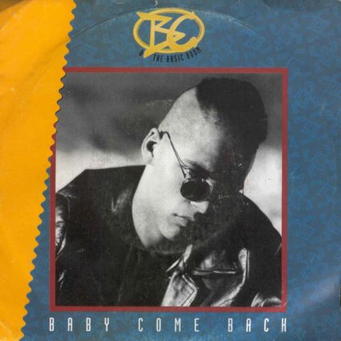 BC & The Basic Boom – Baby Come Back (7"), Cd's en Dvd's, Vinyl Singles, Gebruikt, Single, Pop, 7 inch, Ophalen of Verzenden