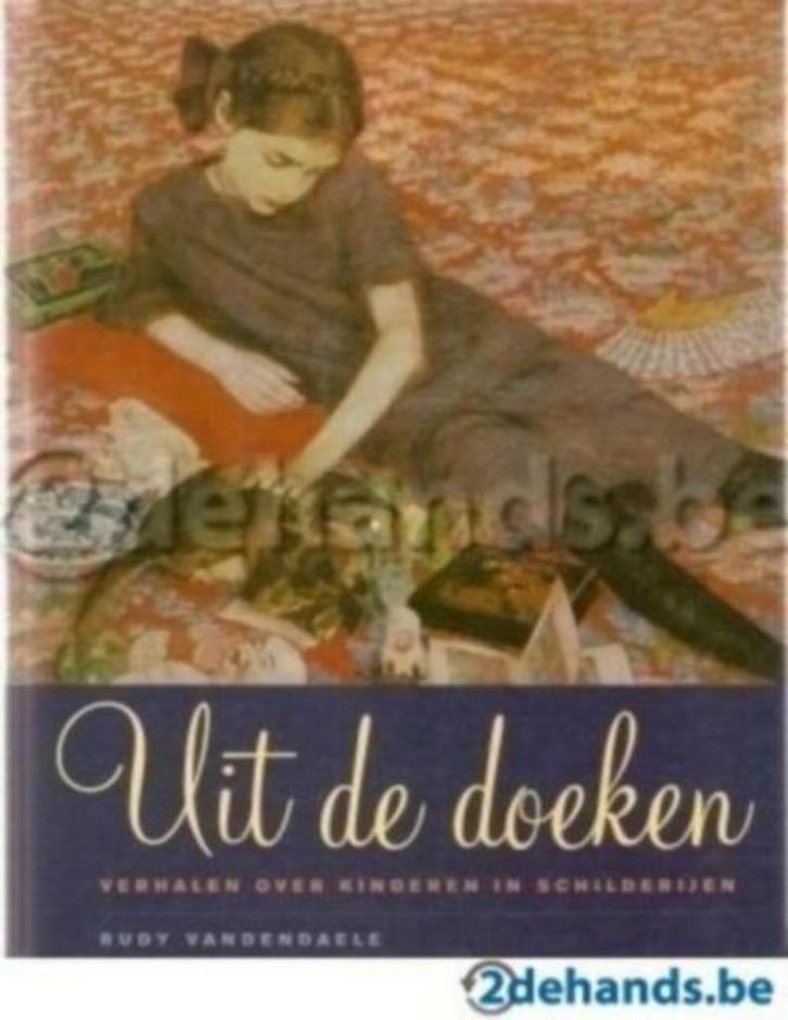 boek: uit de doeken; Rudy Vandendaele, Boeken, Kunst en Cultuur | Beeldend, Zo goed als nieuw, Schilder- en Tekenkunst, Ophalen of Verzenden