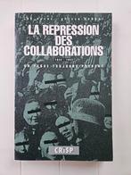 La Répression des Collaborations 1942-1952. un Passé Toujour, Utilisé, Enlèvement ou Envoi, Luc Huyse et Steven Dhond, 20e siècle ou après