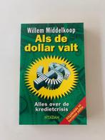 Als de dollar valt, alles over de kredietcrisis, Boeken, Ophalen of Verzenden, Nieuw, Geld en Beleggen