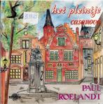Vinyl, 7"    /   Paul Roelandt – Het Pleintje / Casanova, Overige formaten, Ophalen of Verzenden