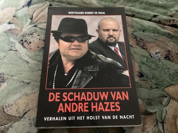De schaduw van Andre Hazes verhalen uit h holst van de nacht, Boeken, Muziek, Ophalen of Verzenden