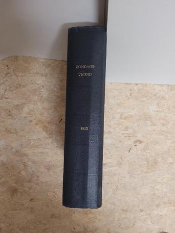 De Zondagsvriend - Bundel - Editie 1952 beschikbaar voor biedingen