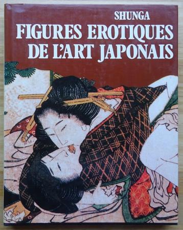 Shunga : figures érotiques de l'art japonais 1983 Liber, par beschikbaar voor biedingen