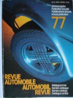 Revue Automobile/Automobil Revue Catalogue Catalogue 1977, Livres, Comme neuf, Général, Envoi