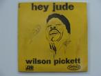 Wilson Pickett – Hey Jude (1969), Cd's en Dvd's, Ophalen of Verzenden, R&B en Soul, 7 inch, Single