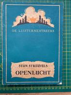 Stijn Streuvels  - Openlucht, Ophalen of Verzenden, Gelezen