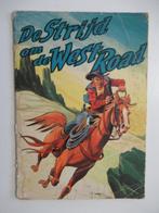 de strijd om de west road...........1st, Livres, BD, Enlèvement ou Envoi, Utilisé