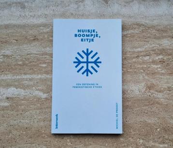 Huisje, boompje, eitje: een oefening in feministische ethiek beschikbaar voor biedingen