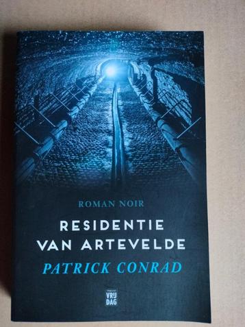  Residentie van Artevelde roman noir - Patrick Conrad  beschikbaar voor biedingen