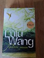 Boek Lulu Wang - Heldere maan, Livres, Romans, Enlèvement ou Envoi, Neuf