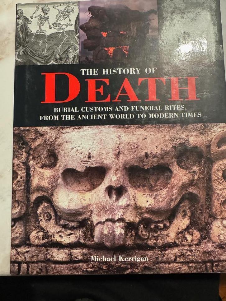 The history of death - Kerrigan, Boeken, Geschiedenis | Wereld, Zo goed als nieuw, Ophalen of Verzenden