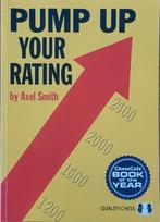 Pump up your rating - Axel Smith, Boeken, Ophalen of Verzenden, Zo goed als nieuw