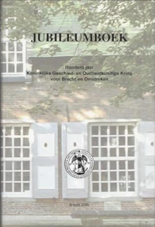 Honderd jaar Geschied- en Oudheidkundige Kring Brecht, Boeken, Geschiedenis | Stad en Regio, Ophalen of Verzenden