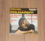 45 tours - Michel Polnareff - collection, Enlèvement ou Envoi