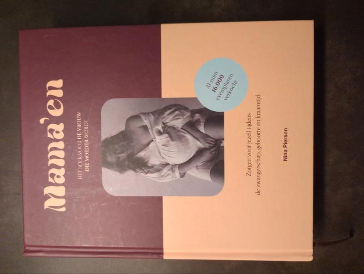 Mama'en - Hét boek voor de vrouw die moeder wordt, Boeken, Kinderboeken | Baby's en Peuters, Zo goed als nieuw, Ophalen of Verzenden