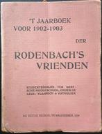 ZELDZAAM.'t Jaarboek voor 1902-1903 der Rodenbach's vrienden, Antiek en Kunst, Antiek | Boeken en Manuscripten, Ophalen of Verzenden